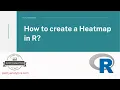 How to create Heatmap in R