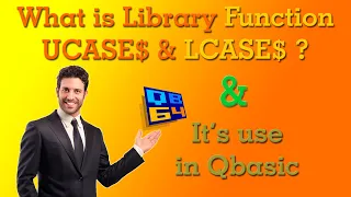 What is String Library Function LCASE UCASE and it s use in Qbasic