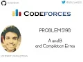 Problem 519B Codeforces A and B and Compilation Errors 12 March 2019