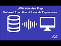 Java Interview Prep Deferred Execution of Lambda Expressions - AI-Generated Podcast
