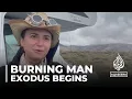 Burning Man festival Exodus begins after severe flooding chaos