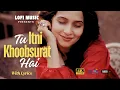 Download Lagu Tu Itni Khoobsurat Hai | Lyrical Romantic Love Song 2025 | Heart Touching Hindi Song | Mukammal Ishq