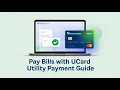 How to Pay Utility Bills Using UCard Step-by-Step Tutorial