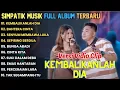 Lagu Simpatik Musik Full Album Terbaru 2025 || KEMBALIKANLAH DIA - IRWAN KRISDIANTO FULL ALBUM TERBARU