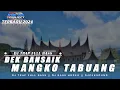 Download Lagu DJ TRAP SLOW MINANG DEK BANSAIK MANGKO TABUANG VIRAL TIKTOK TERABRU FULL BASS || DCD PROJECT