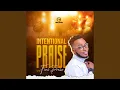 Download Lagu Intentional Praise