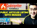 CodeIgniter Mini Project Tutorial in Hindi Public Articles Listing with Images