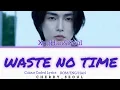 Download Lagu XngHan\u0026Xoul - Waste No Time (Color Coded Lyrics) | ROM/ENG/HAN