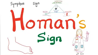 Homans Sign - Deep Vein Thrombosis DVT