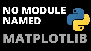 How to Fix ImportError No Module Named Matplotlib Error in Python Python Tutorial