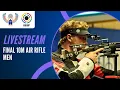 Lagu Livestream - 10m Air Rifle Men Final - ISSF World Championship Rifle/Pistol