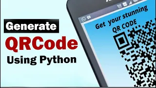 How to Create a QR Code Generator in Python Complete Python Project Tutorial