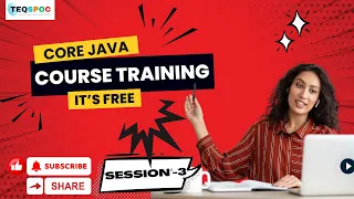Core JAVA Training 2025 - Session 3 Build Confidence with Real Java Practice TeQSpoc