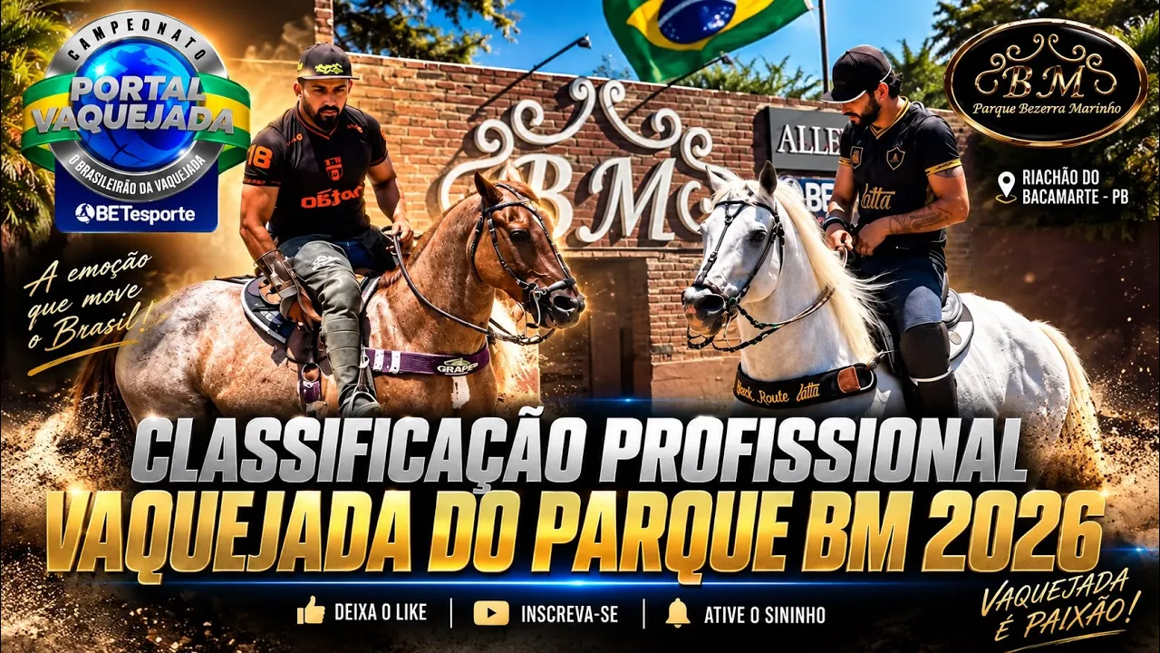 CLASSIFICAÇÃO PROFISSIONAL | VAQUEJADA DO PARQUE BM 2026 | ETAPA DO CAMPEONATO PORTAL 2026 AO VIVO