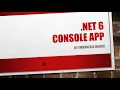 NET 6 - Console App First Program