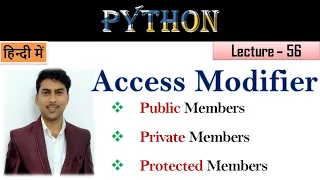 Access Modifiers in Python Lecture 56 Access Specifier in python in hindi
