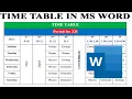 How to Make Time Table for School in MS Word Simple Class Routine in Microsoft word