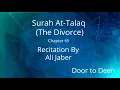 Download Lagu Surah At-Talaq (The Divorce) Ali Jaber  Quran Recitation