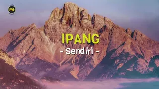 Download Sendiri - Ipang (KARAOKE) MP3