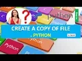 FILE HANDLING CREATING A COPY OF FILE IN PYTHON IN HINDI