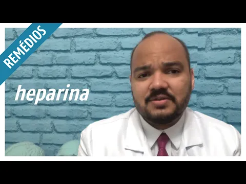 Download MP3 Heparina: Para que serve e efeitos colaterais