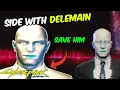 WHY YOU SHOULD ALWAYS SIDE WITH DELEMAIN Don t lose your mind Cyberpunk2077