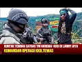 Download Lagu KOMANDAN OPERASI KKB TEWAS SAAT KONTAK TEMBAK DENGAN SATGAS TNI HABEMA DI LANNY JAYA,PAPUA