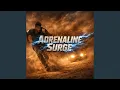 ADRENALINE SURGE