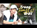 Lagu Siêu Phẩm Bolero Nghe Mê Từng Chữ - Trong Tầm Mắt Đời | Hiệp Vịt | MUSIC VIDEO
