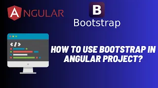 How to use bootstrap in Angular