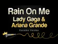 Download Lagu Lady Gaga \u0026 Ariana Grande - Rain On Me (Karaoke Version)