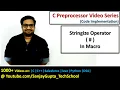 Use of Stringize operator in macro in c programming by Sanjay Gupta
