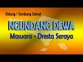 Download Lagu Masuara - Ngundang Dewa, Dresta Seraya