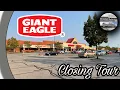 Giant Eagle Closing Tour - Lewis Center Ohio