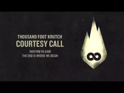 Download MP3 Thousand Foot Krutch: Courtesy Call| 1 hour edition|  AlbijanDLuffy