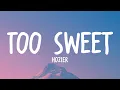 Download Lagu Hozier - Too Sweet (Lyrics)