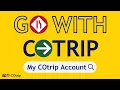 My Favorites Creating a My COtrip Account on the App