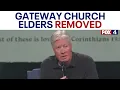 Gateway Church elders removed following investigation