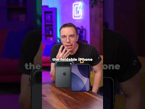 What the Foldable iPhone Needs