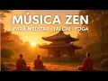 Lagu Música Zen para Meditar, Tai Chi, Yoga, Qi Gong