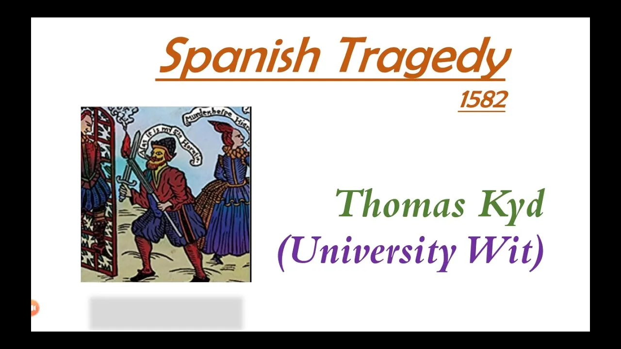 The Spanish Tragedy By Thomas Kyd