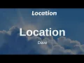 Dave, Burna Boy - Location (Lyrics)