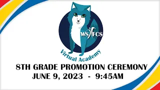 Virtual Academy 8th Grade Promotion Ceremony