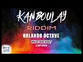 Orlando Octave - What she want (kanbulay riddim)