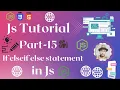 if elseif else statement in js JavaScript Tutorial