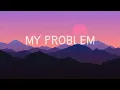 Jordi - "My Problem"  (Lyrics)