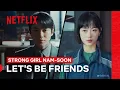 Download Lagu Lee You-mi and Byeon Woo-seok Meet Face to Face | Strong Girl Nam-soon | Netflix Philippines