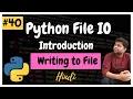 Python File IO Writing data to files Python Tutorial