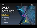Lesson 3 Exploring Python Data Types Dictionaries Sets and Booleans Data Science Tutorials