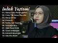 Download Lagu INDAH YASTAMI - HANYA SATU PERSINGGAHAN - COVER AKUSTIK TERBAIK || FULL ALBUM